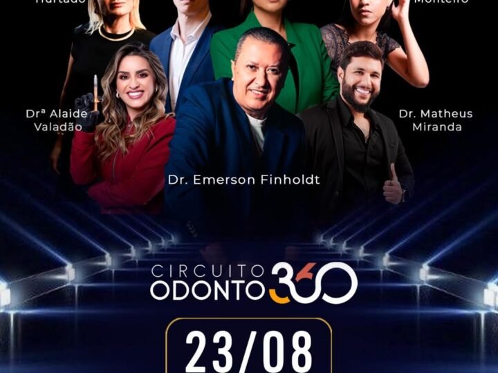 Brasília recebe o Circuito Odonto 360º